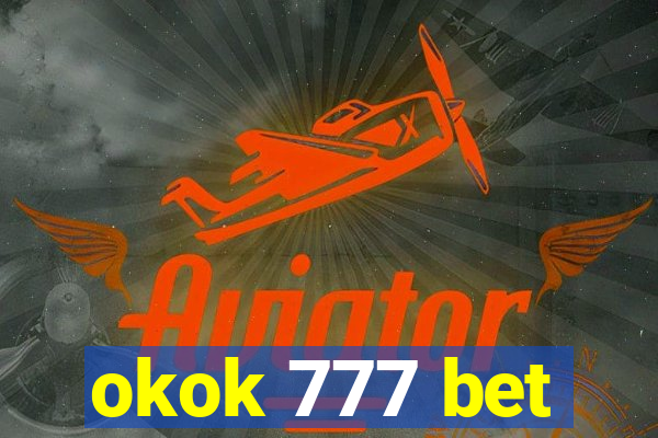 okok 777 bet